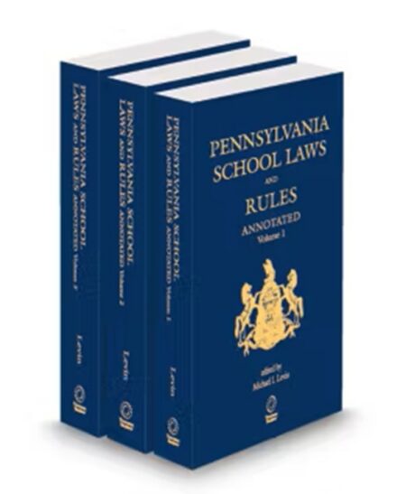 Pennsylvania School Law and Rules Annotated 2025 2026 ed by Michael I Levin