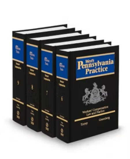 Pennsylvania Practice V 6 9 Workers Compensation 2024 2025 ed by