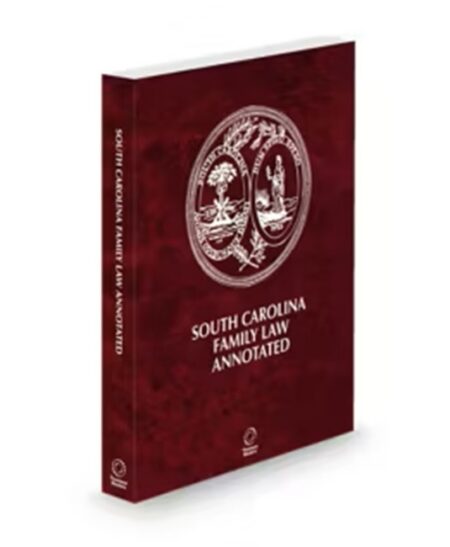 South Carolina Family Law 2026 ed by