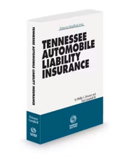 Tennessee Automobile Liability Insurance (Fleissner Campbell) 2025 2026 ed by