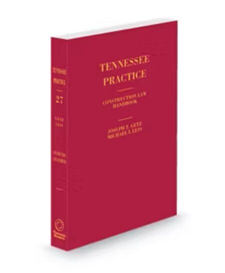 Tennessee Practice V 27 Construction Law by