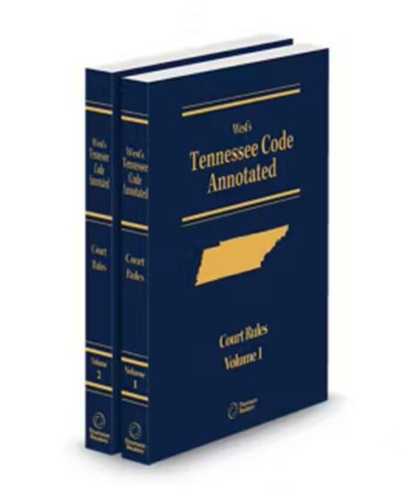 Tennessee Annotated Court Rules 2026 ed by