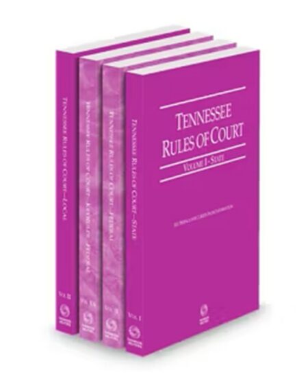 Tennessee Court Rules State Federal Federal KeyRules and Local V I III by