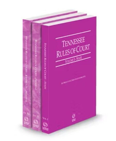 Tennessee Court Rules State Federal and Federal KeyRules V I IIa by