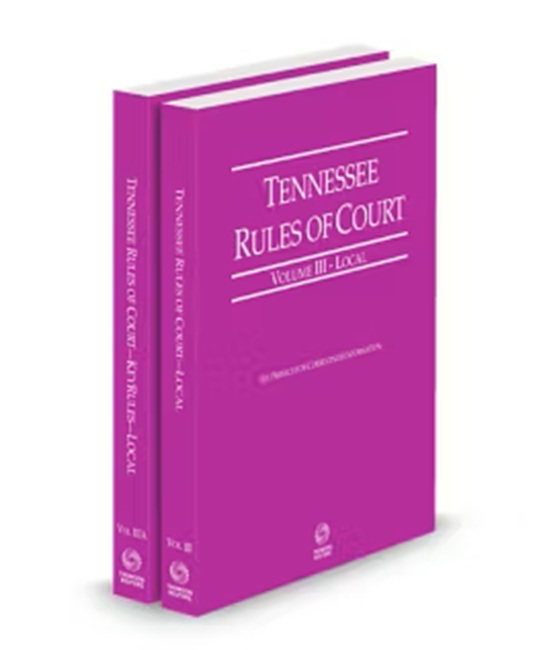 Tennessee Court Rules Local and Local KeyRules V III IIIa by