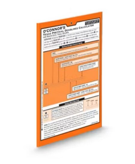 O'Connor's Texas Pretrial Deadlines Calculator by