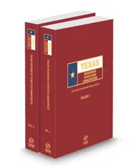 Texas Business Stat Annotated 2024 ed by