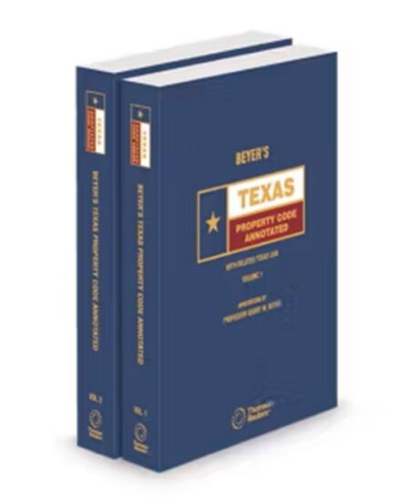 Beyer's Texas Property Code Annotated 2025 ed by Gerry W Beyer Professor