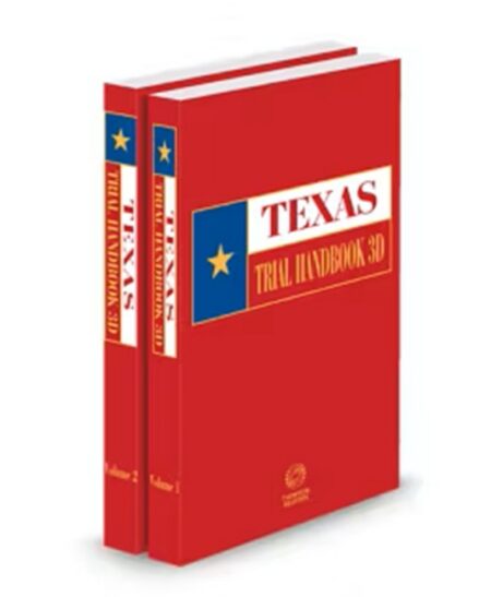 Texas Trial Handbook 2025 2026 ed by