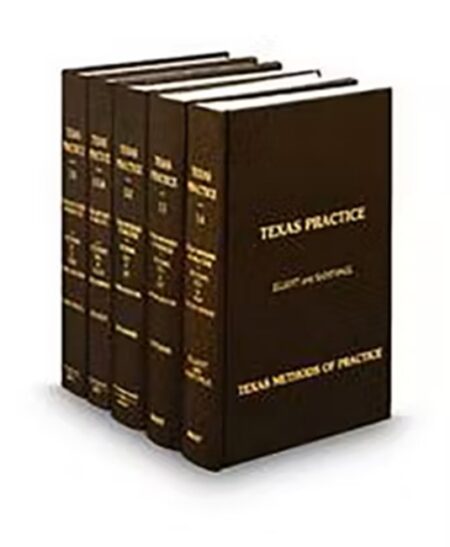Texas Practice V 11 14 Methods of Practice 2025 2026 ed by Elizabeth Stone Miller Matt Crockett Robert A Ragazzo
