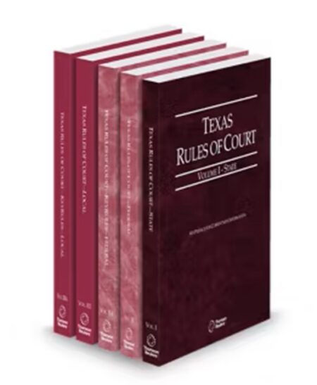 Texas Court Rules State Federal Federal KeyRules Local and Local KeyRules V I IIIa 2026 ed by