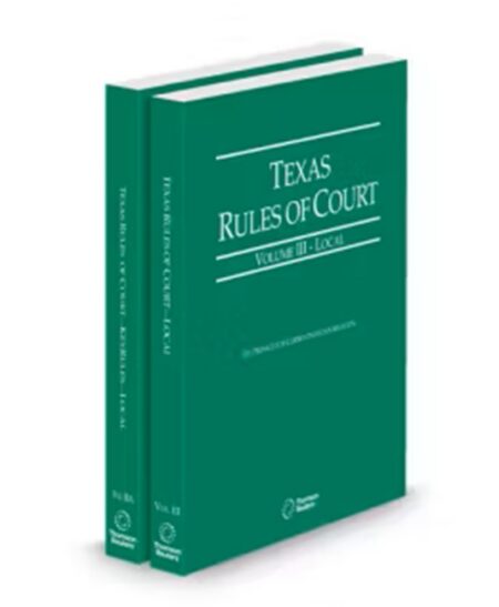 Texas Court Rules Local and Local KeyRules V III IIIa 2026 ed by