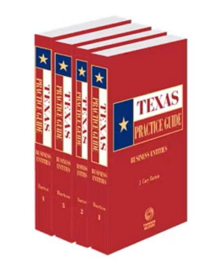 Texas Practice Guide Business Entities 2025 2026 ed by J Cary Barton