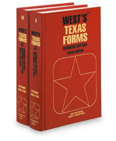 Texas Forms V 8 and 8A Business Entities by Ben Bateman David Nowlin Nancy Saint Paul