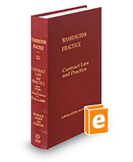 Washington Practice V 25 Contract Law and Practice 2025 2026 ed by
