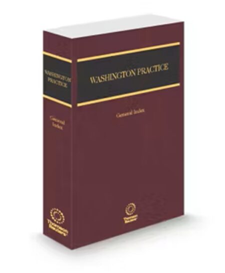 Washington Practice General Index by