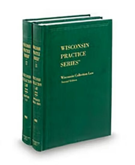 Wisconsin Practice V 12 13 Collection Law 2025 2026 ed by