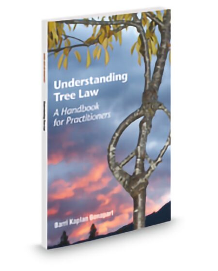 Aspatore Understanding Tree Law: A Handbook for Practitioners by Barri Kaplan Bonapart