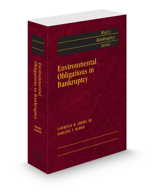 Environmental Obligations In Bankruptcy 2026 ed by