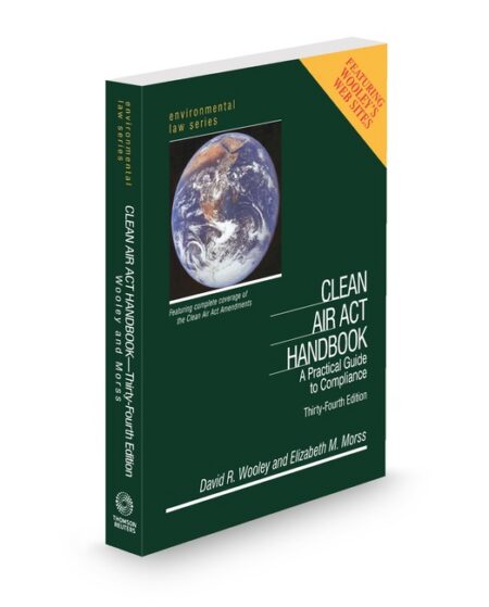 Clean Air Act Handbook by David R Wooley Elizabeth Morss