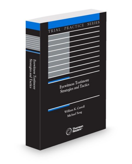 Eyewitness Testimony 2026 ed by Michael P Seng William K Carroll
