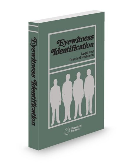 Eyewitness Identification 2026 ed by David W Ruoff Lawrence A Vogelman Nathan R Sobel