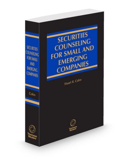 Securities Counseling for Small and Emerging Companies 2025 2026 ed by Stuart R Cohn