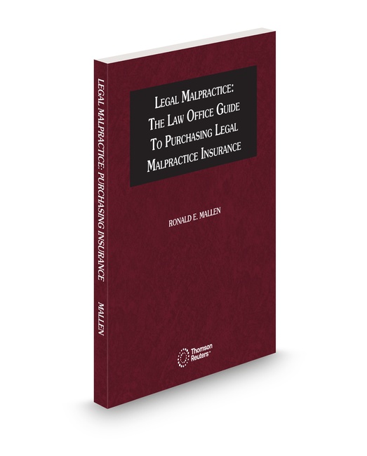 Mallen Legal Malpractice The Law Office Guide To Purchasing Legal Malpractice Insurance 2025 ed by Ronald E Mallen