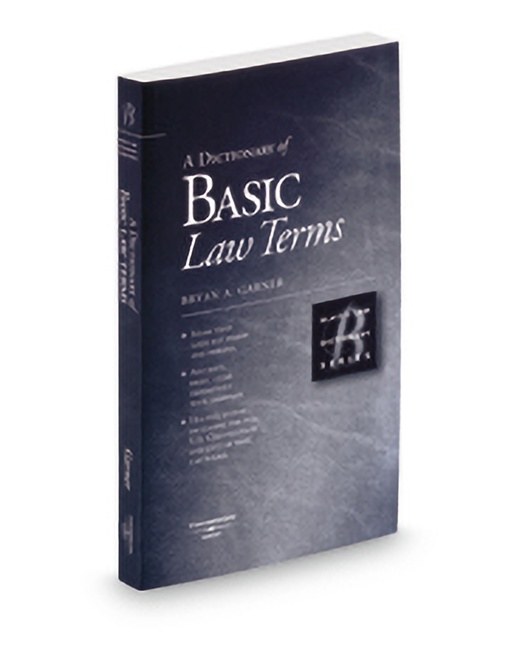 Black's Dictionary of Basic Law Terms by Bryan A Garner