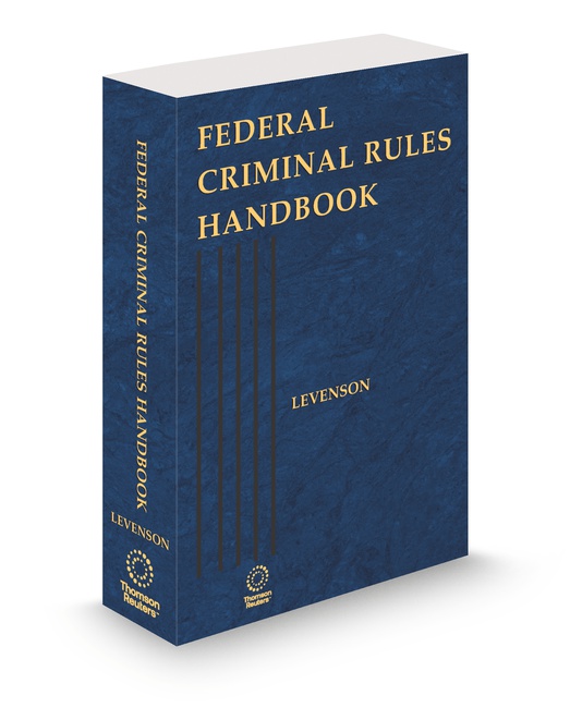 Federal Criminal Rules Handbook (Levenson) 2026 ed by