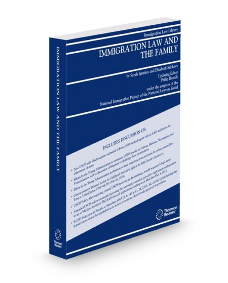 Immigration Law and The Family 2025 ed by
