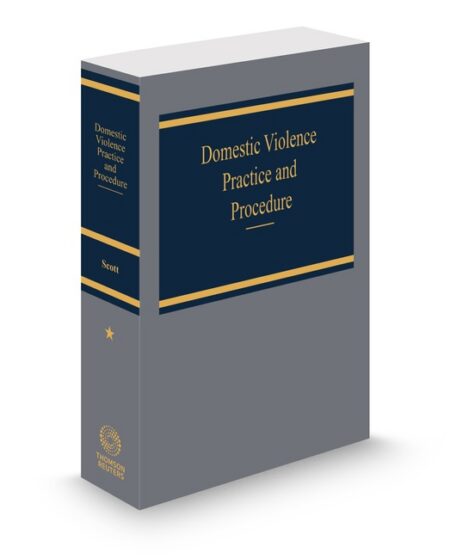 Domestic Violence Practice and Procedure 2025 2026 ed by Isabelle Scott (formerly Frederica L Lehrman)