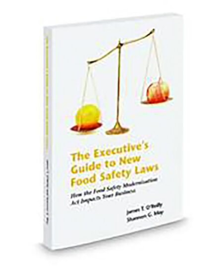 Aspatore The Executive's Guide To New Food Safety Laws by