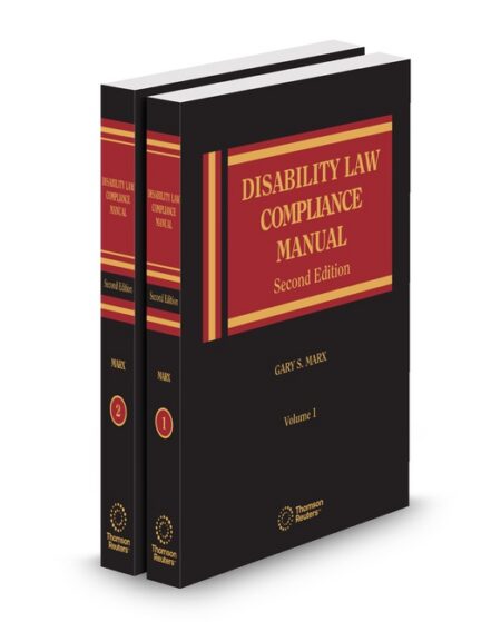 Disability Law Compliance Manual and Disability Law Compliance 2025 2 ed by Gary S Marx