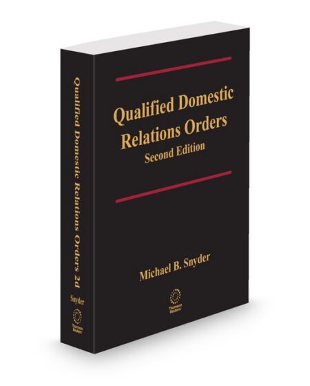 Qualified Domestic Relations Orders 2025 2026 ed by Michael B Snyder