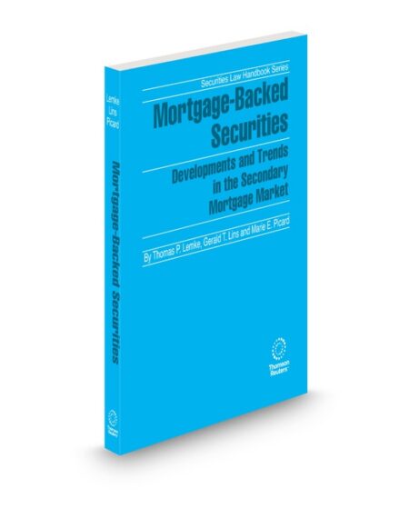 Mortgage Backed Securities 2025 2026 ed by Gerald T Lins General Counsel of Voya Investment Management Marie E Picard Thomas P Lemke