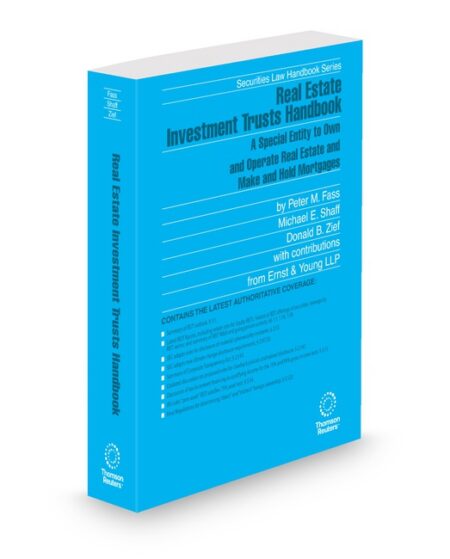 Real Estate Investment Trusts Handbook 2025 2026 ed by Donald B Zief Michael E Shaff Peter M Fass