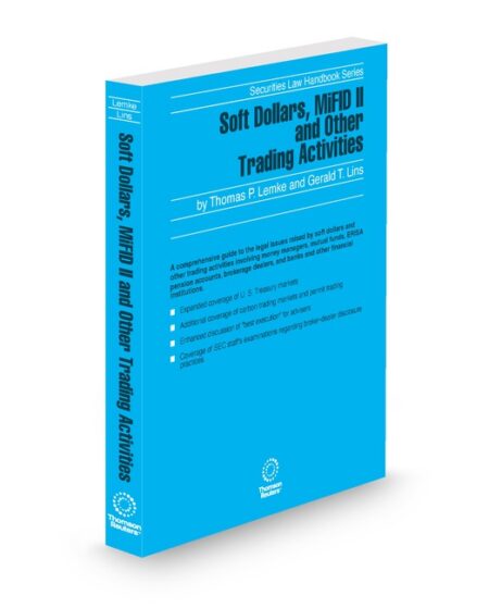 Soft Dollars and Other Trading Activities 2025 2026 ed by Gerald T Lins General Counsel of Voya Investment Management Thomas P Lemke
