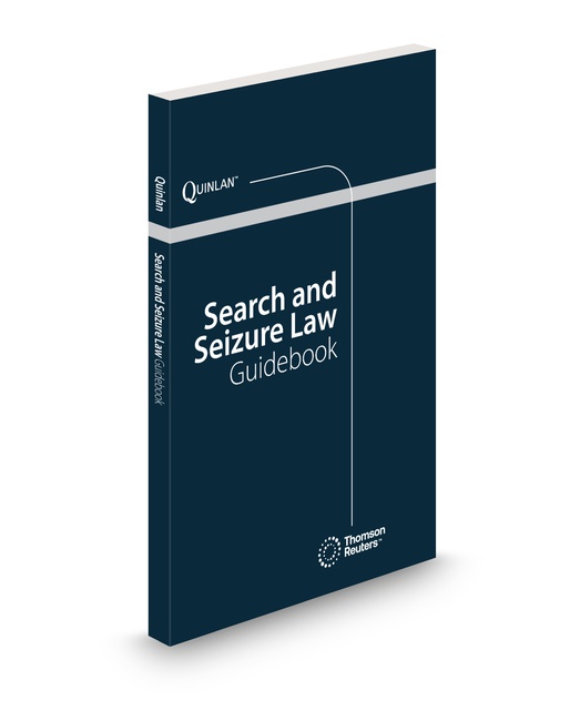Quinlan Search and Seizure Guidebook 2025 ed by