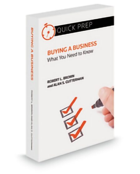 Aspatore Buying A Business: What You Need To Know by Alan S Gutterman Robert L Brown