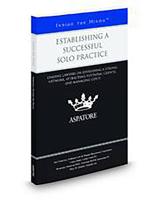 Aspatore Establishing A Successful Solo Practice by Linley Jones Mary B Galardi Neil Pederson Rosemary Amezcua Moll