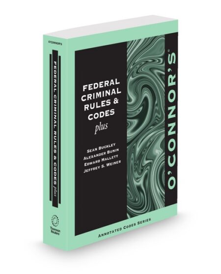 O'Connor's Federal Criminal Rules and Codes Plus 2026 ed by