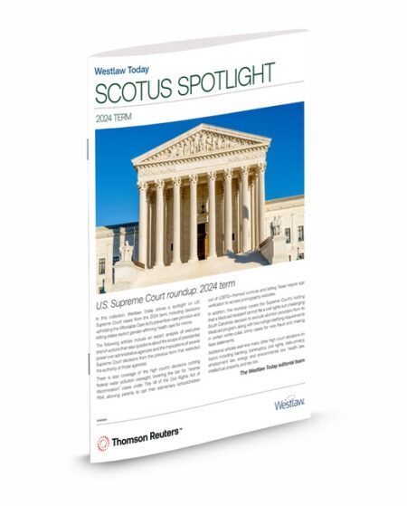 Westlaw Today SCOTUS Spotlight by
