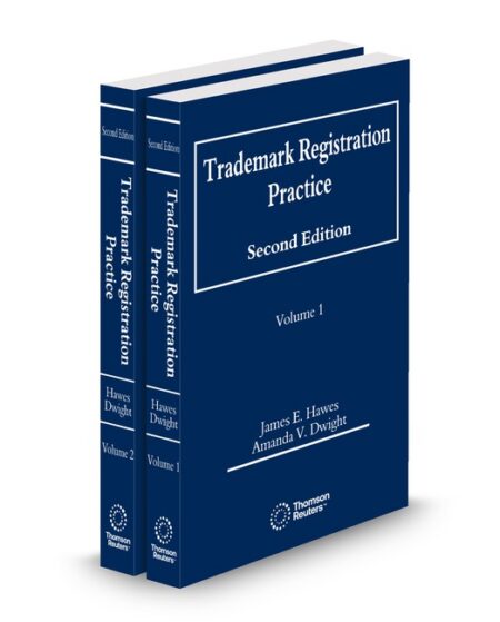 Trademark Registration Practice 2025 ed by Amanda V Dwight James E Hawes