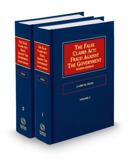 False Claims Act Fraud Against Government 2025 ed by