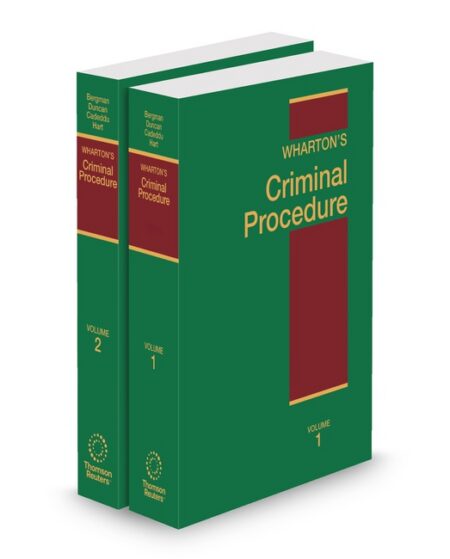 Wharton Criminal Procedure 2026 ed by Barbara E Bergman Marlo P Cadeddu Theresa M Duncan