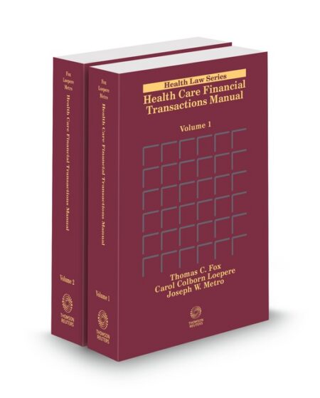 Health Care Financial Transactions Manual 2025 ed by