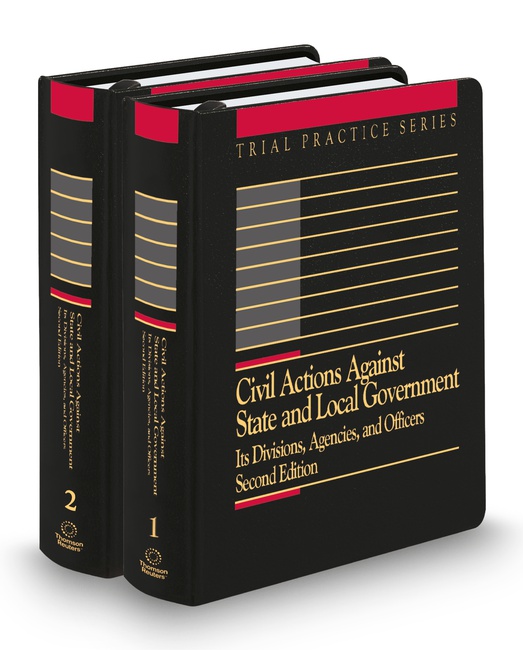 Civil Actions Against State and Local Government: Division Agencies Officers 2026 ed by