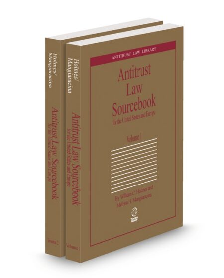 Antitrust Law Sourcebook by Melissa Mangiaracina William C Holmes