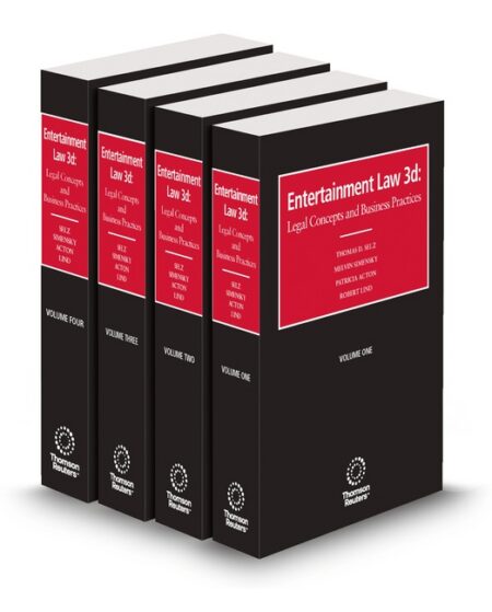 Entertainment Law Legal Concepts and Business Practices 2025 2026 ed by